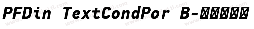 PFDin TextCondPor B字体转换